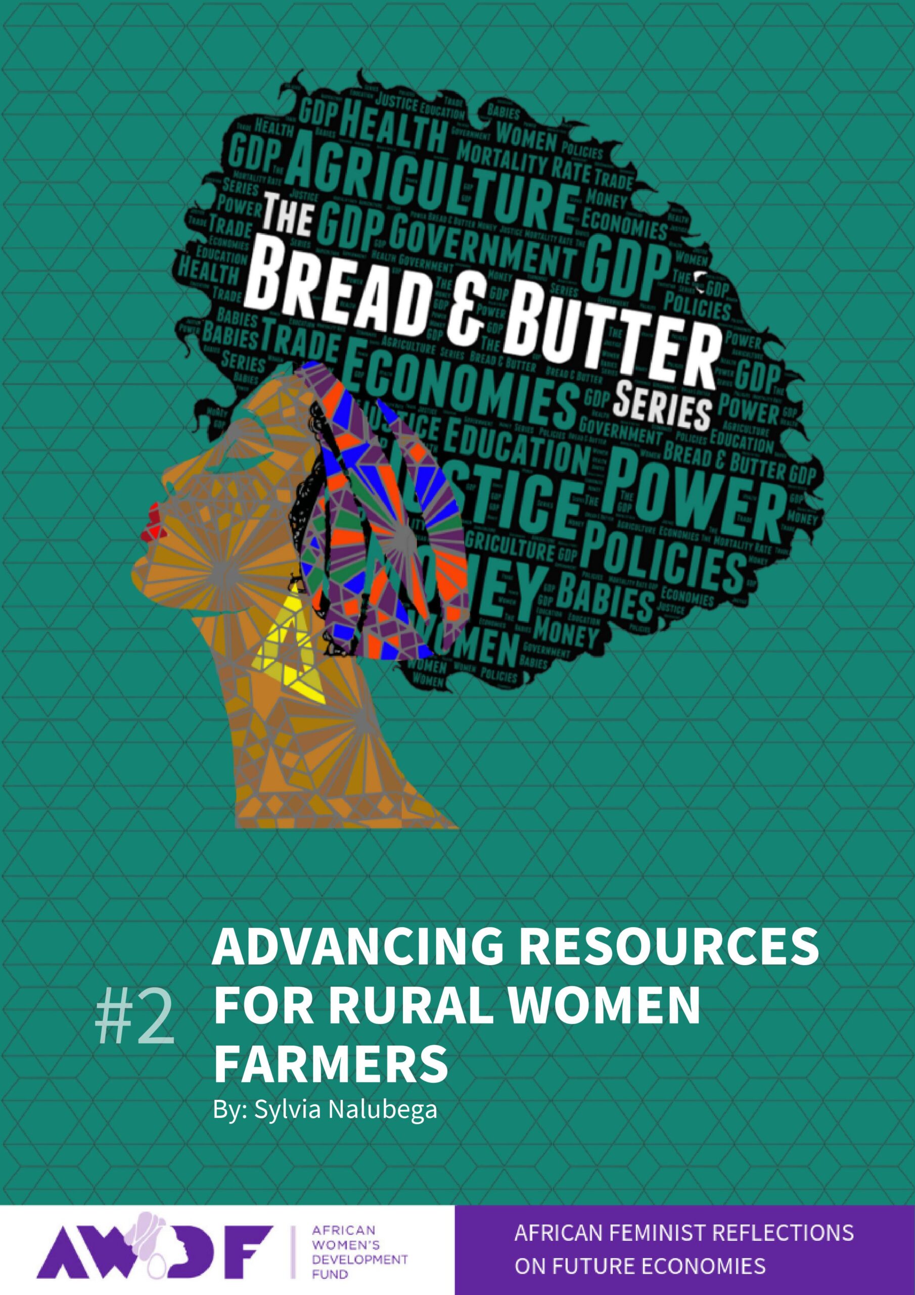 Bread and Butter #2: Advancing Resources for Rural Women Farmers - The ...